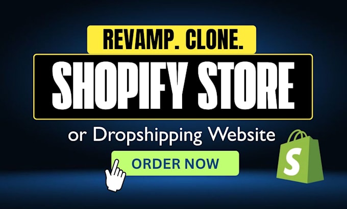 revamp shopify store, clone or replicate shopify website