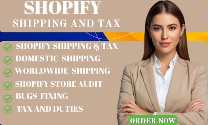 setup shopify shipping and tax shopify virtual assistant shopify store manager