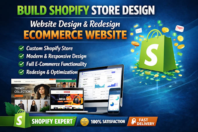 Build shopify store design, website design redesign ecommerce website ...