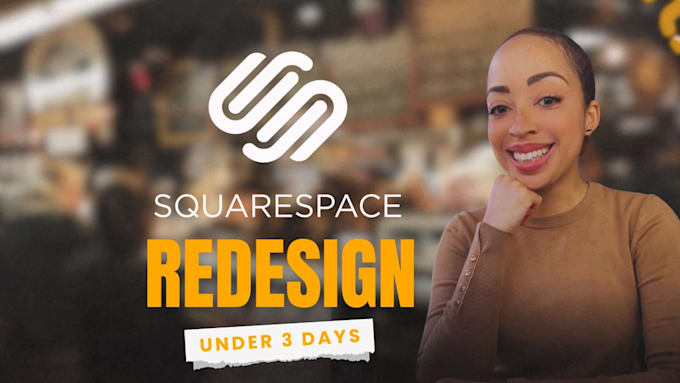 build squarespace website design, redesign squarespace, HTML website development