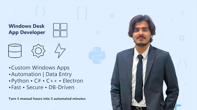 do desktop software, automation scripts and api for you