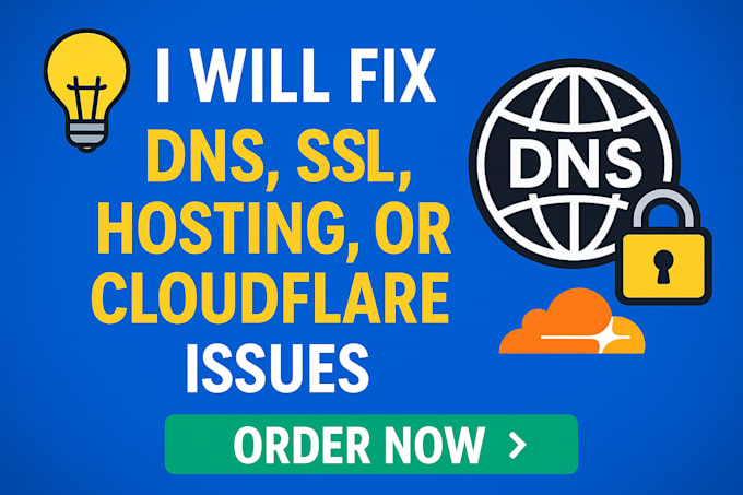 fix dns, SSL, domain, hosting, or cloudflare issues professionally
