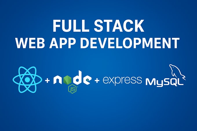build full stack web app using react node and mysql