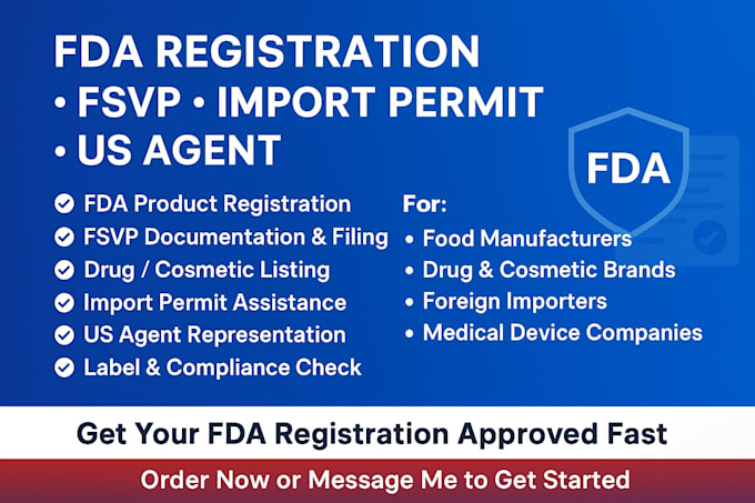 do fda registration, fsvp drug listing, import permit, and US agent service