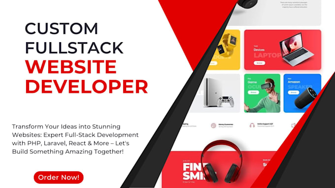 do website development as full stack web developer, PHP laravel HTML CSS react