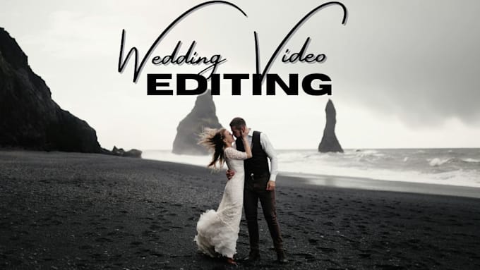 edit cinematic wedding video