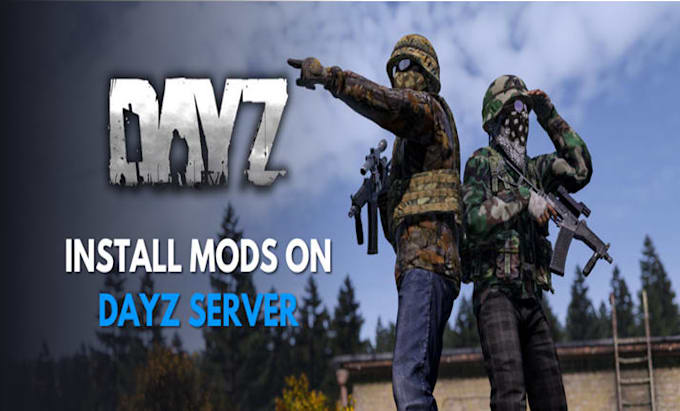 make dayz server setup, assets,custom 3d game mod, imvu, fivem server, arma3,map