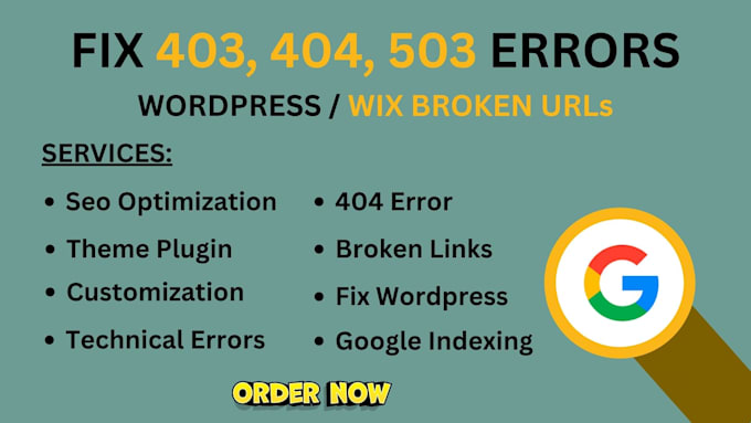 fix 403, 404, 503 errors, broken urls, google indexing, errors and SEO issues