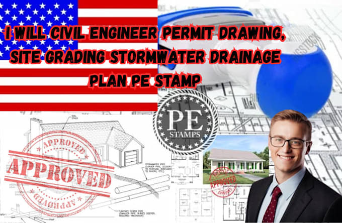 civil engineer permit plan, site grading plan stormwater drainage plan pe stamp