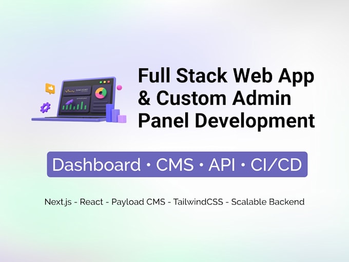 build a full stack web application with custom admin panel