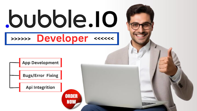 develop bubble io app, fix bubble io bugs, errors, or workflow issues fast