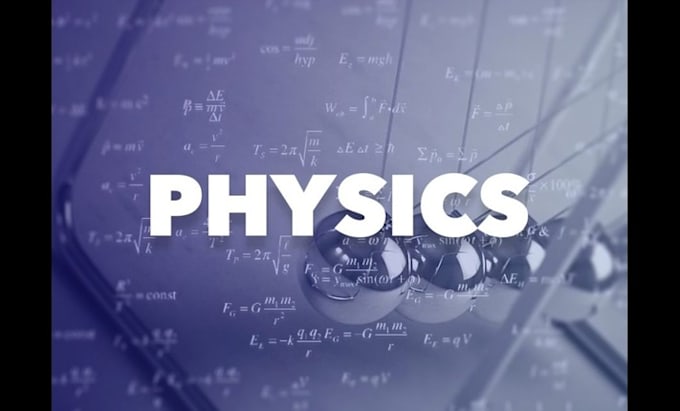 help with general physics 1 and physics 2