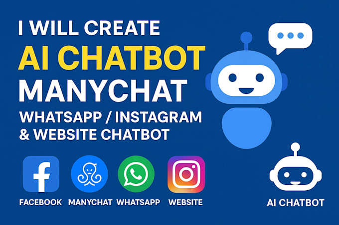 Create instagram facebook whatsapp with manychat chatbot automation ai ...