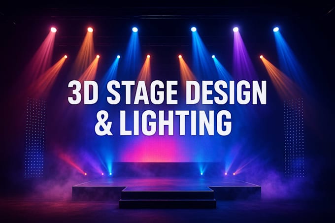 Do realistic 3d stage and lighting design for concerts, events, and ...
