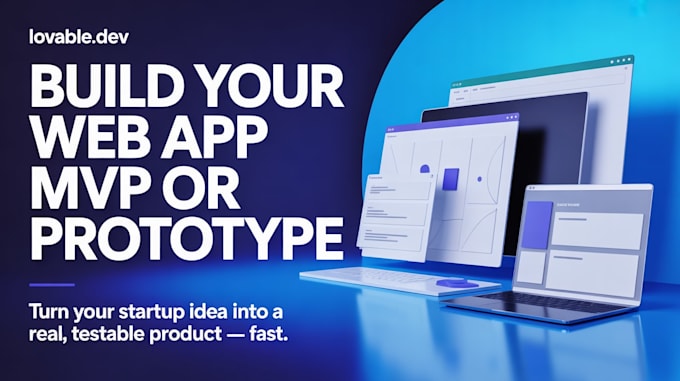 Build your web app prototype or mvp to validate your startup idea by ...