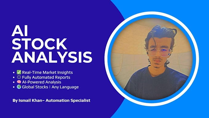 make you an ai stock market analysis agent