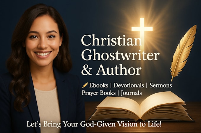 quickly ghostwrite your christian ebook, devotional, sermon,  prayer book