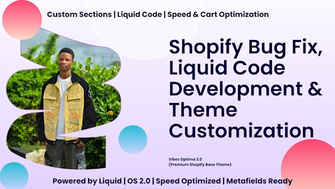 fix bugs,customize,or build shopify stores using liquid code