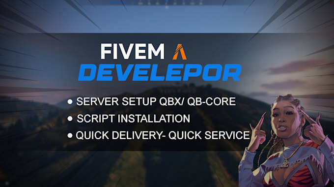 develop or fix your fivem server