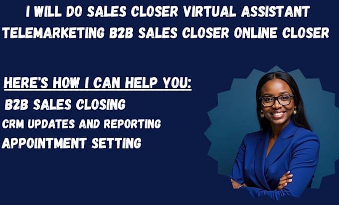 do sales closer virtual assistant telemarketing b2b sales closer online closer