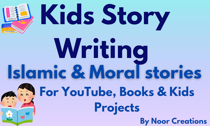 write islamic and moral kids stories