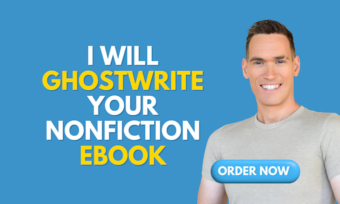 ghostwrite your nonfiction ebook that builds authority and generates leads