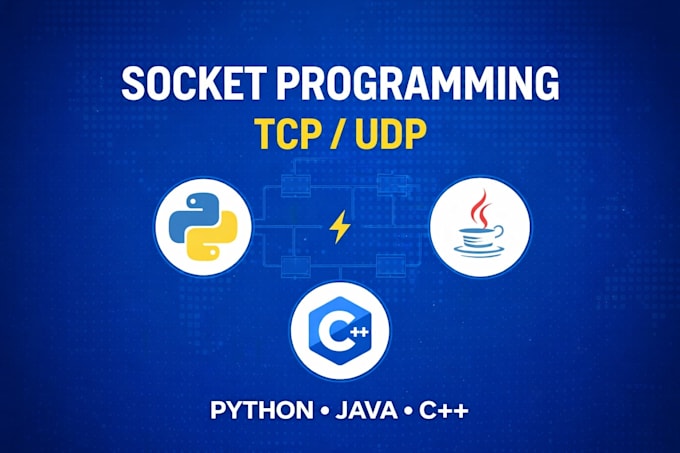 do socket programming, java, cpp, python, cuda and client server projects