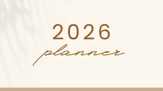 make a planner for 2026, adding whatever notes you ask