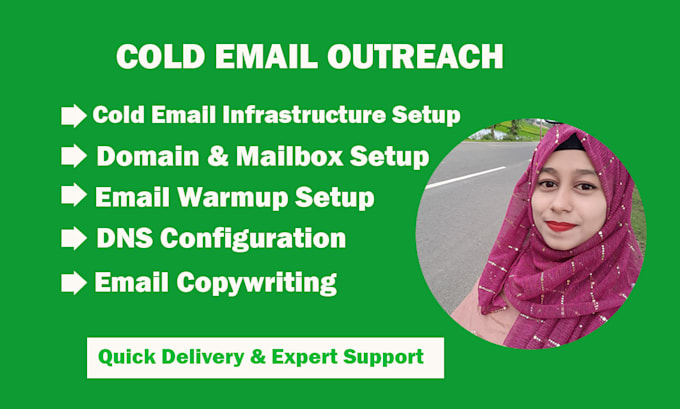 do cold email outreach, account setup, and email campaigns setup