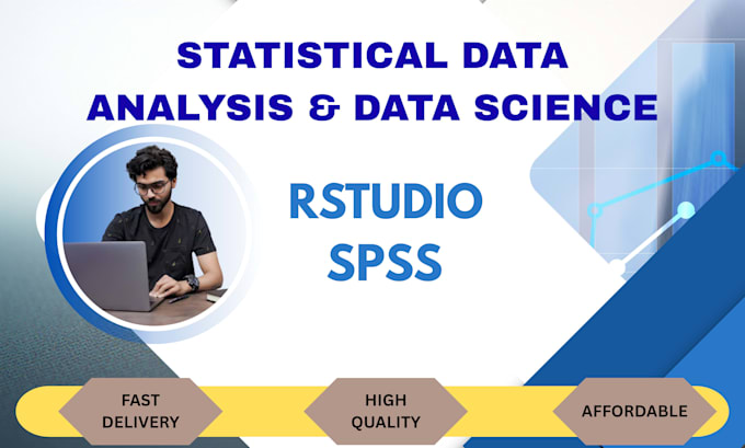 do statistical data analysis, spss data analysis, rstudio, projects, reports