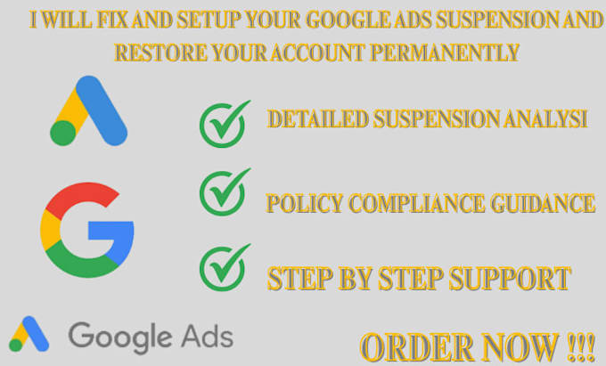Fix and setup your google ads suspension and restore your account ...