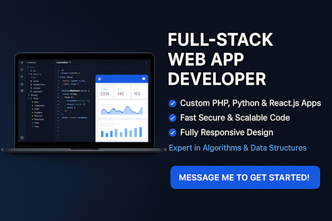 develop your full stack web app with react, PHP, or python