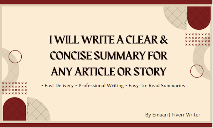 write a clear and concise summary for any text or article