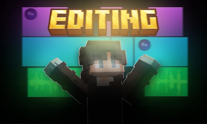 edit your minecraft video professionally