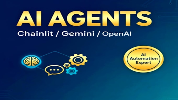Build custom ai agents with openai or gemini by Ahmedrazaturk11 | Fiverr