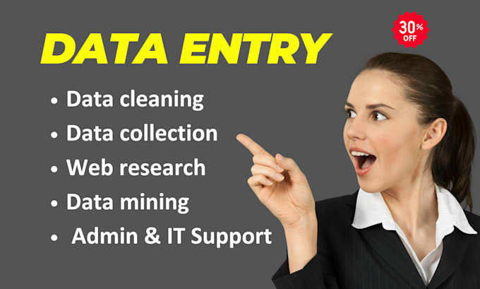 do manual data entry, data admin and admin support