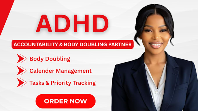 Virtual Accountability Partner Be your adhd virtual assistant, adhd accountability partner, body ...