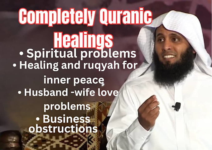 perform powerful raqyah for marriage, healing, dua services