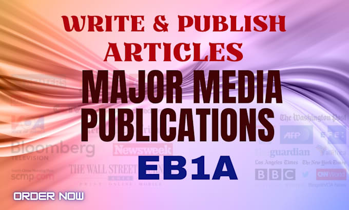 write and publish eb1 article on 20 major trade publication