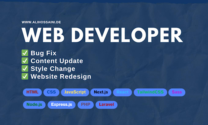 fix bugs, update content, redesign, and maintain your website
