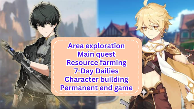 help you out with genshin and wuwa