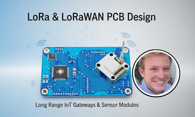 Design Lora And Lorawan Pcbs For Long Range Iot Gateways And Sensor