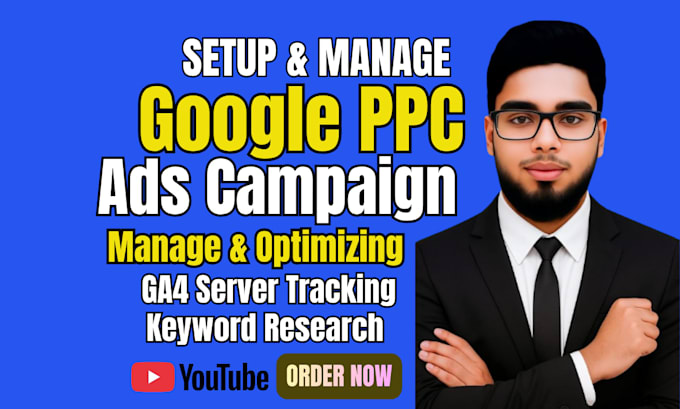 setup and manage google adwords PPC youtube search ads expert
