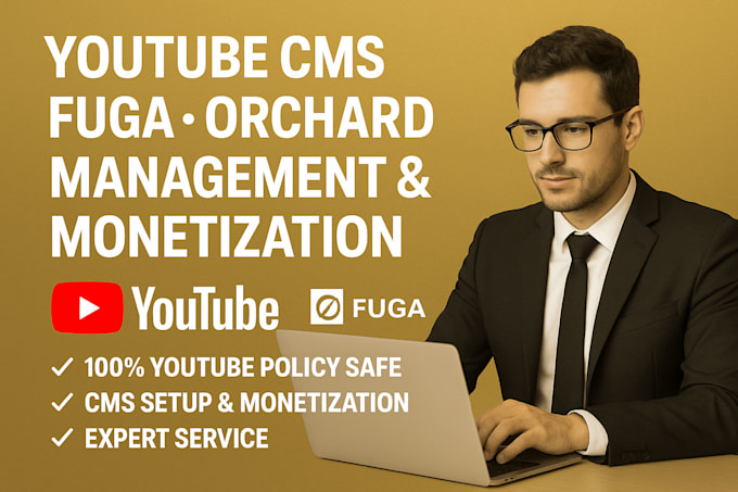 Set up, manage optimize your youtube cms fuga, mcn orchard and monetize ...