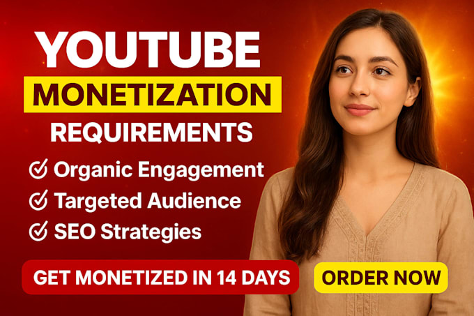 do complete youtube promotion for monetization