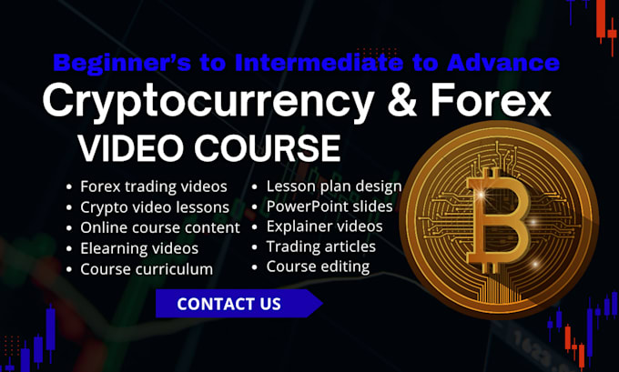 create educational cryptocurrency trading video, forex trading video course