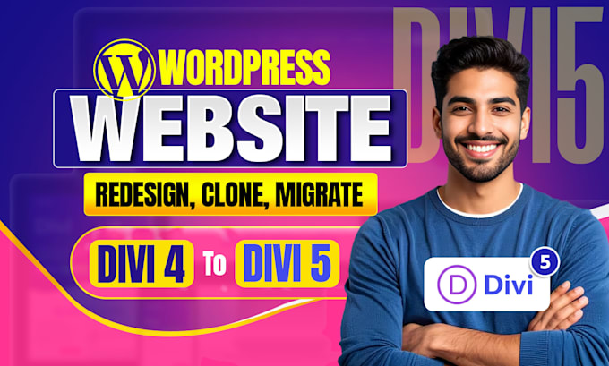 build divi wordpress website, redesign or migrate divi 4to divi 5 website design