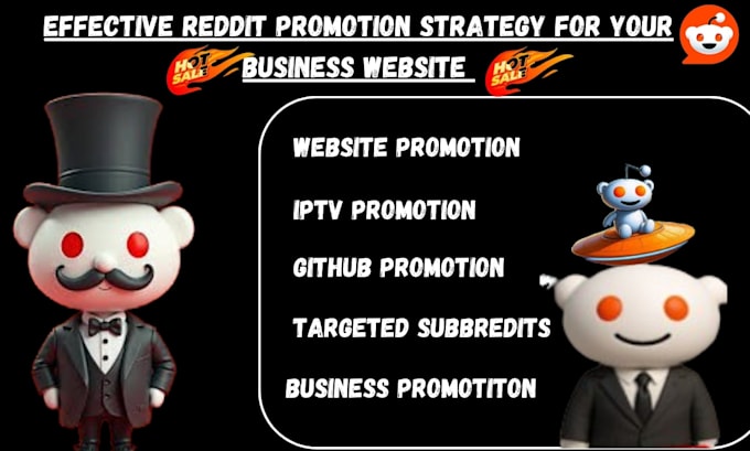 Promote github business website, ad x blog, iptv website via reddit ...