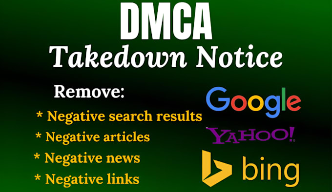 remove negative links dmca content and deindex harmful search results