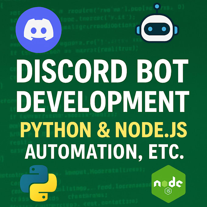 develop anything in discord bot using python or nodejs